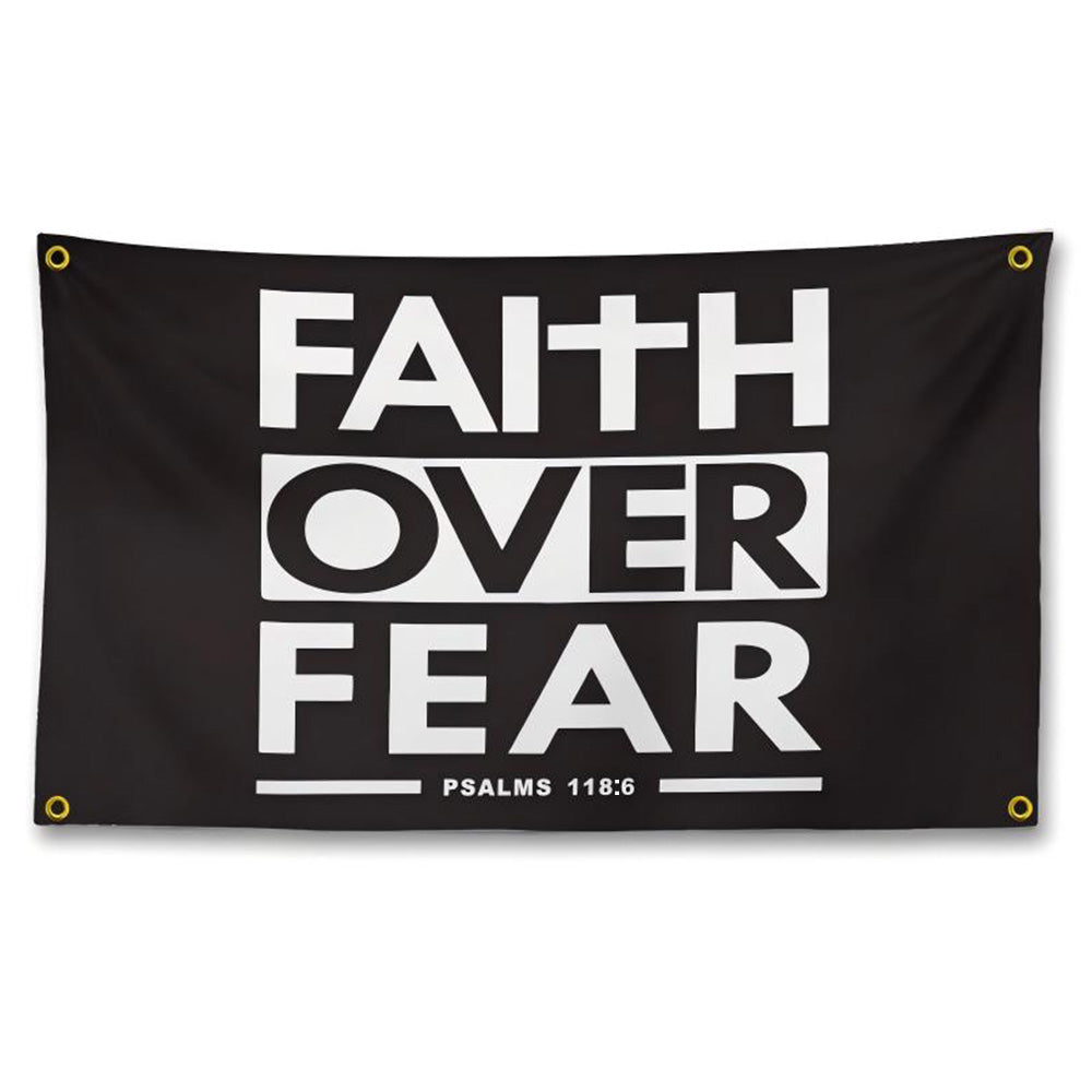 Faith Over Fear Flag